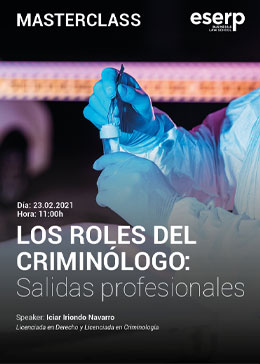 Masterclass - Los Roles del Criminologo